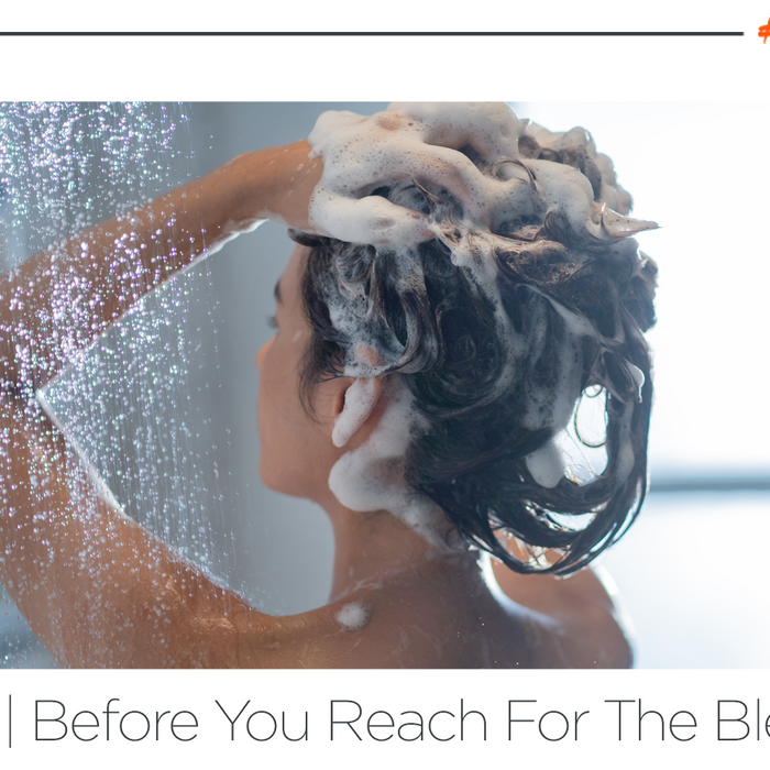 Before You Reach For The Bleach | Clarifying Shampoo